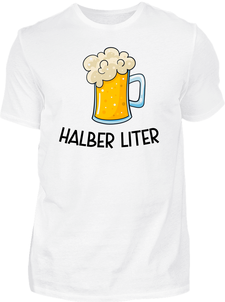 Halber Liter - T-Shirt